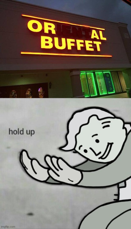 this is where you would want dentures... | image tagged in fallout hold up,sign fail | made w/ Imgflip meme maker