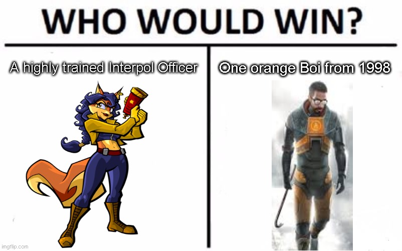Who Would Win? | A highly trained Interpol Officer; One orange Boi from 1998 | image tagged in memes,who would win | made w/ Imgflip meme maker