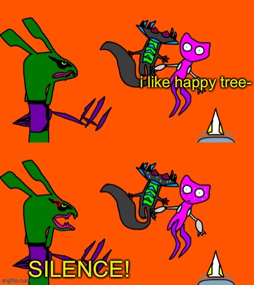 i like happy tree- | image tagged in silence rayterna | made w/ Imgflip meme maker