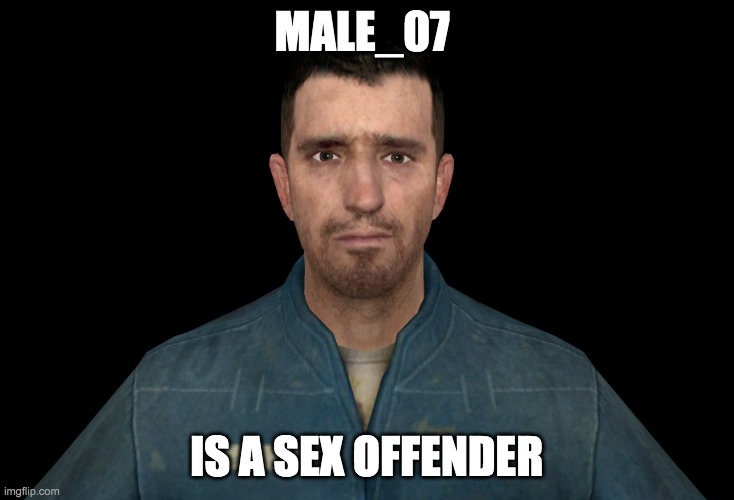 MALE_07; IS A SEX OFFENDER | made w/ Imgflip meme maker