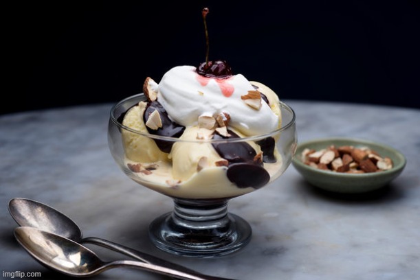 Hot Fudge Sundae | made w/ Imgflip meme maker