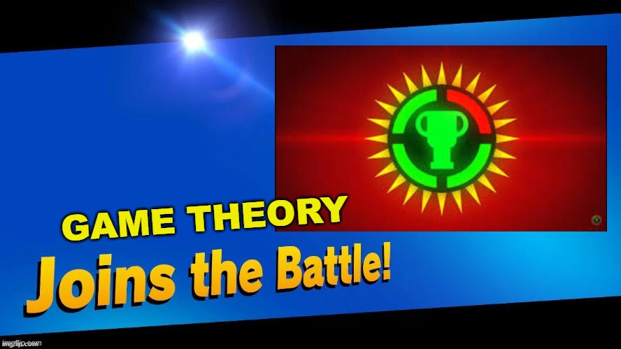 GAME THEORY | made w/ Imgflip meme maker