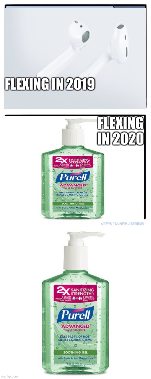 FLEXING IN 2020; FLEXING IN 2019 | image tagged in memes,two buttons,purell | made w/ Imgflip meme maker