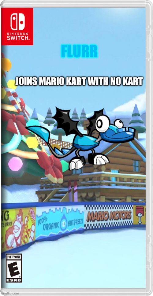 Soaring thru the track, here come flurr | FLURR; JOINS MARIO KART WITH NO KART | image tagged in mixels,mario kart,memes | made w/ Imgflip meme maker