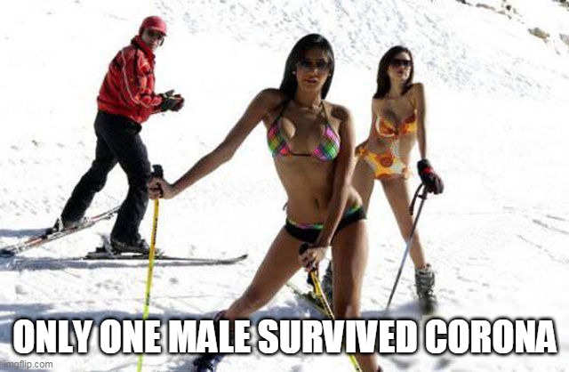 ONLY ONE MALE SURVIVED CORONA | made w/ Imgflip meme maker