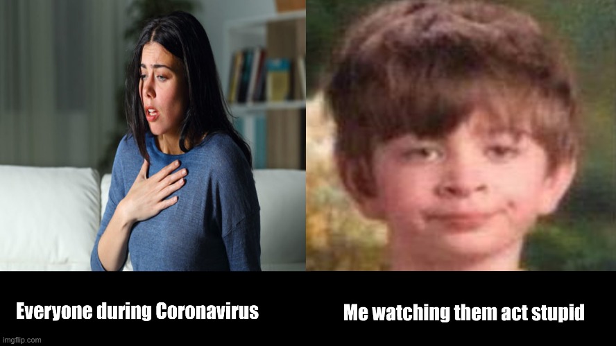 Site says I have to put something here or I can't post it. | image tagged in coronavirus | made w/ Imgflip meme maker