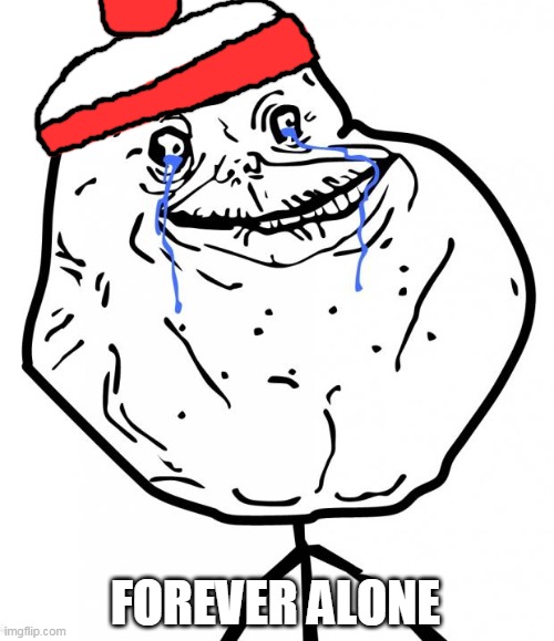 no people Waldo can hide. he's alone | FOREVER ALONE | image tagged in forever alone,where's waldo | made w/ Imgflip meme maker
