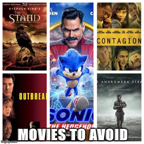 Movies to avoid | MOVIES TO AVOID | image tagged in covid-19,coronavirus,quarantine,movies | made w/ Imgflip meme maker