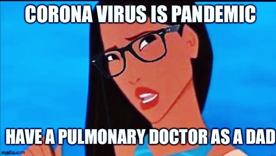 Modern Pocahontas | image tagged in coronavirus,savage memes,savage,reactions | made w/ Imgflip meme maker