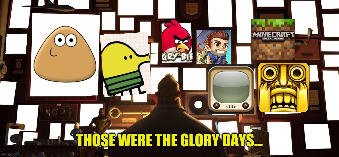 those were the glory days... | THOSE WERE THE GLORY DAYS... | image tagged in those were the glory days,nostalgia | made w/ Imgflip meme maker