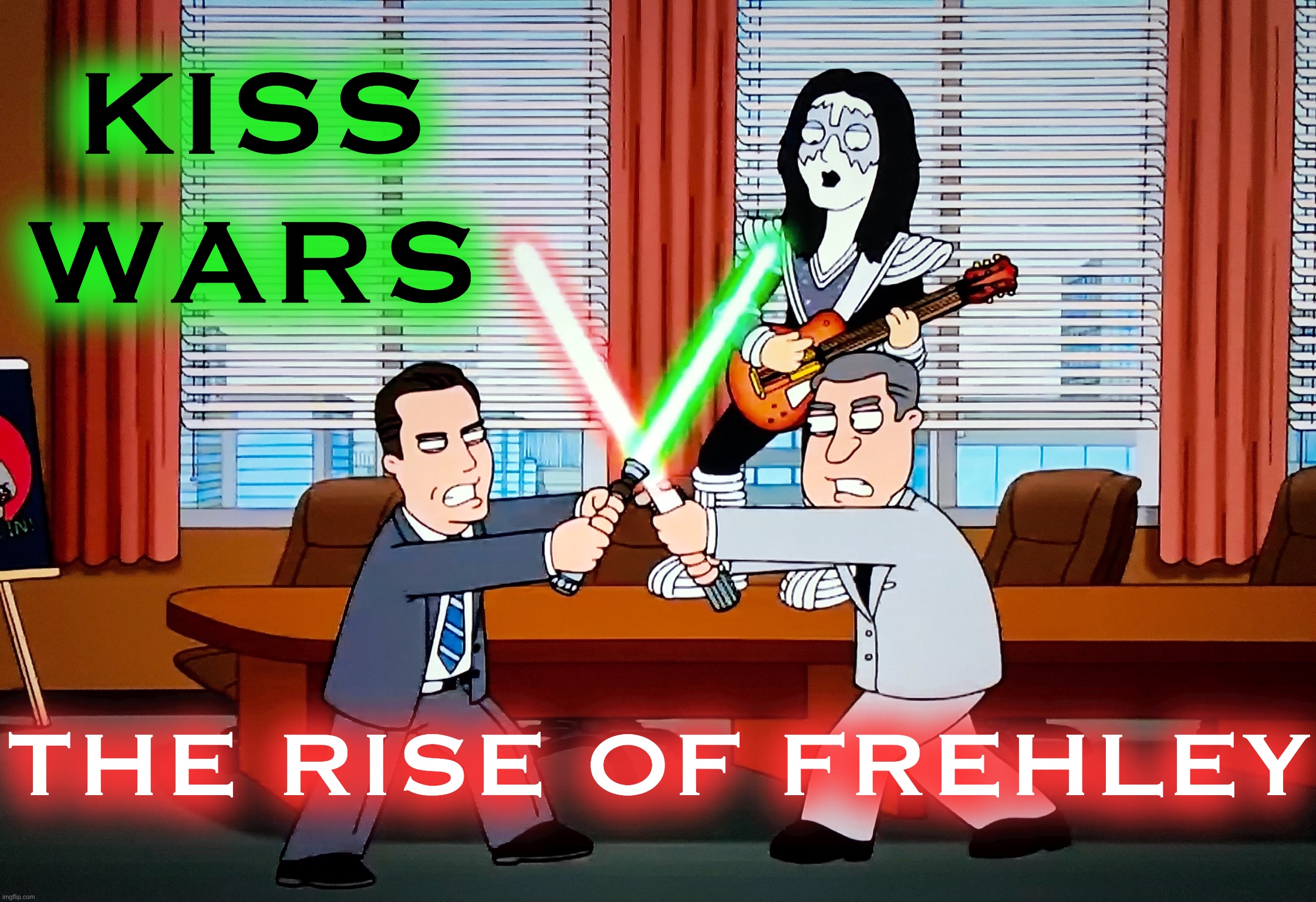 KISS Wars | KISS WARS; THE RISE OF FREHLEY | image tagged in memes,mad men,star wars,kiss,cartoon | made w/ Imgflip meme maker