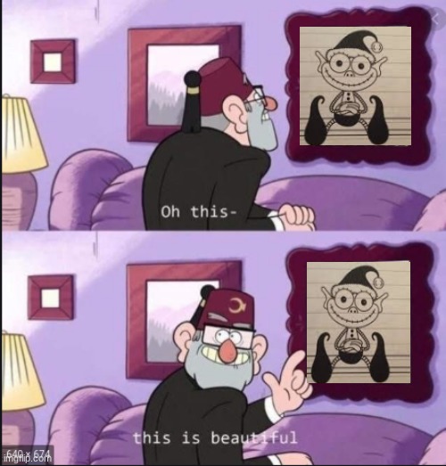 image tagged in gravity falls | made w/ Imgflip meme maker