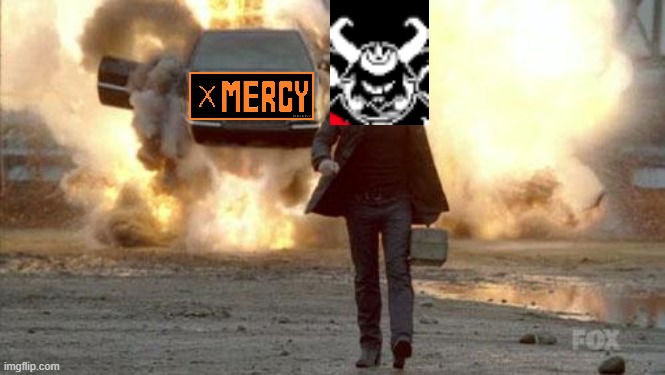 Walking from Explosion | image tagged in walking from explosion,undertale | made w/ Imgflip meme maker