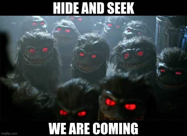 Family Picture | HIDE AND SEEK WE ARE COMING | image tagged in family picture | made w/ Imgflip meme maker