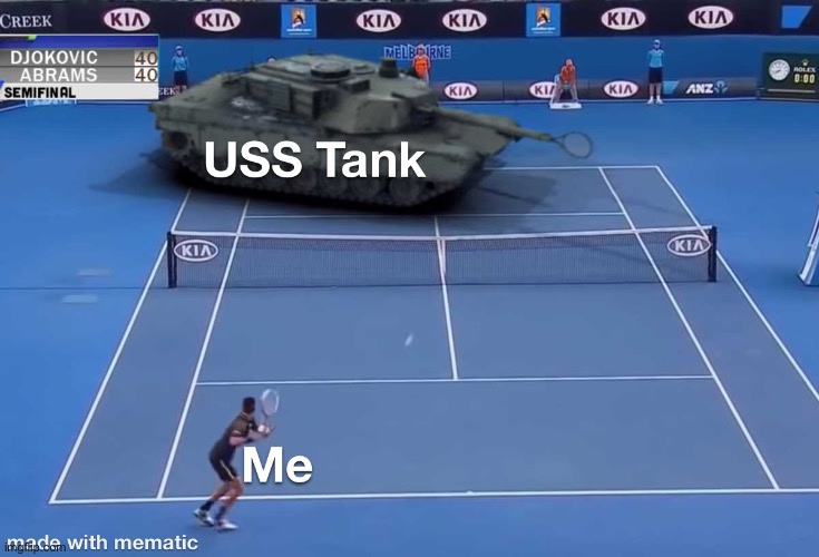 image tagged in tank,sports,tennis,tank playing tennis,weird | made w/ Imgflip meme maker