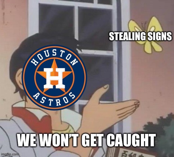 2019 Astros | image tagged in major league baseball,houston astros | made w/ Imgflip meme maker