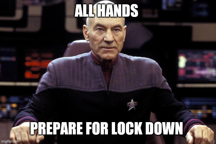 Michigan ordered to stay at home by Govenor | ALL HANDS; PREPARE FOR LOCK DOWN | image tagged in captain picard damage report | made w/ Imgflip meme maker