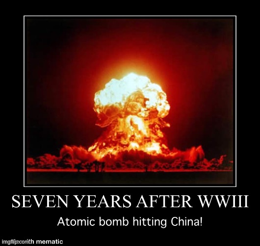 image tagged in ww3,atomic bomb,politics,china | made w/ Imgflip meme maker