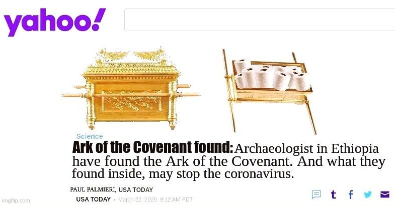 Breaking news: Ark of the Covenant found. What's found inside is shocking. | image tagged in coronavirus,ark of the covenant,funny memes,breaking news,hilarious memes | made w/ Imgflip meme maker
