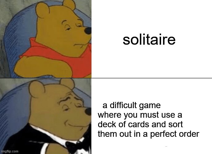 Tuxedo Winnie The Pooh Meme - Imgflip