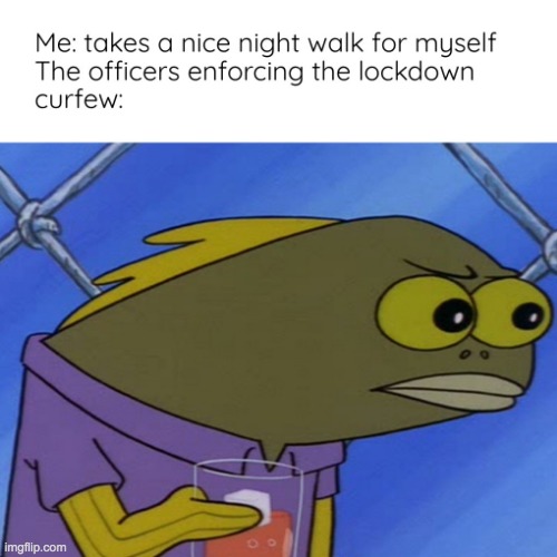 couldn't find the meme template for the guy so just copy pasted | image tagged in coronavirus,covid-19,memes,funny,spongebob | made w/ Imgflip meme maker