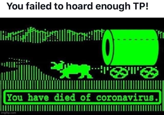 Oregon Trail Coronavirus | image tagged in oregon trail coronavirus | made w/ Imgflip meme maker