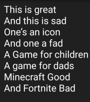 Minecraft good, Fortnite bad Blank Meme Template