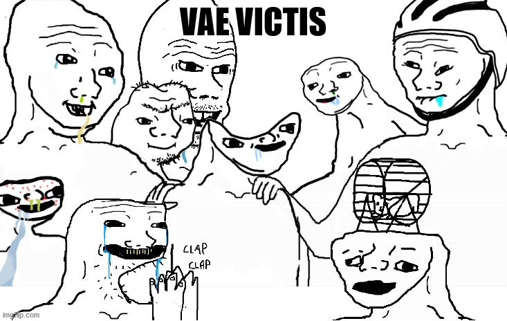 Vae Victis | VAE VICTIS | image tagged in vae victis | made w/ Imgflip meme maker