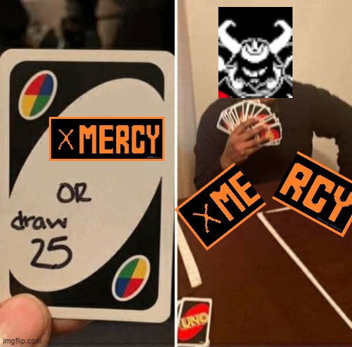 UNO Draw 25 Cards | image tagged in memes,uno draw 25 cards | made w/ Imgflip meme maker