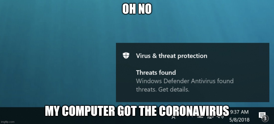 I wanted to make this | OH NO; MY COMPUTER GOT THE CORONAVIRUS | image tagged in one does not simply | made w/ Imgflip meme maker