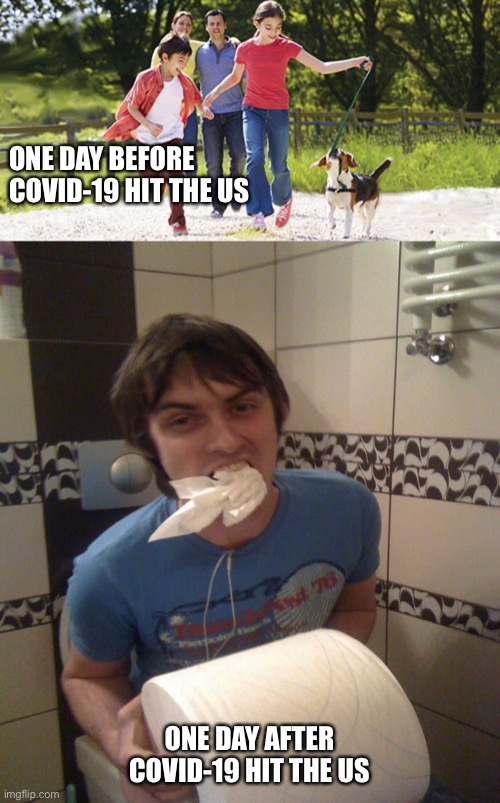 ONE DAY BEFORE COVID-19 HIT THE US; ONE DAY AFTER COVID-19 HIT THE US | image tagged in coronavirus | made w/ Imgflip meme maker