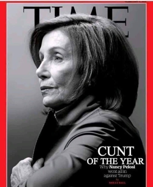 Time Magazine Cunt of the Year 2020 - Imgflip