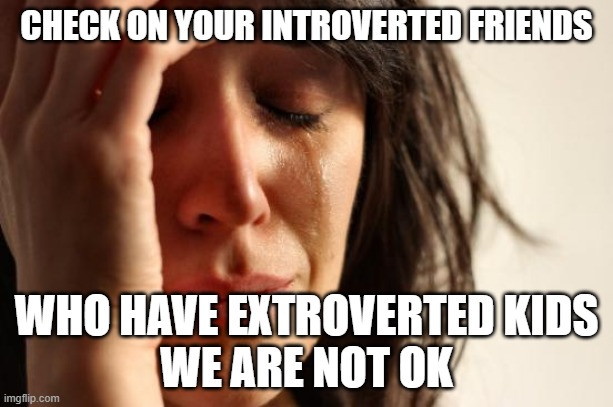 extrovert problems