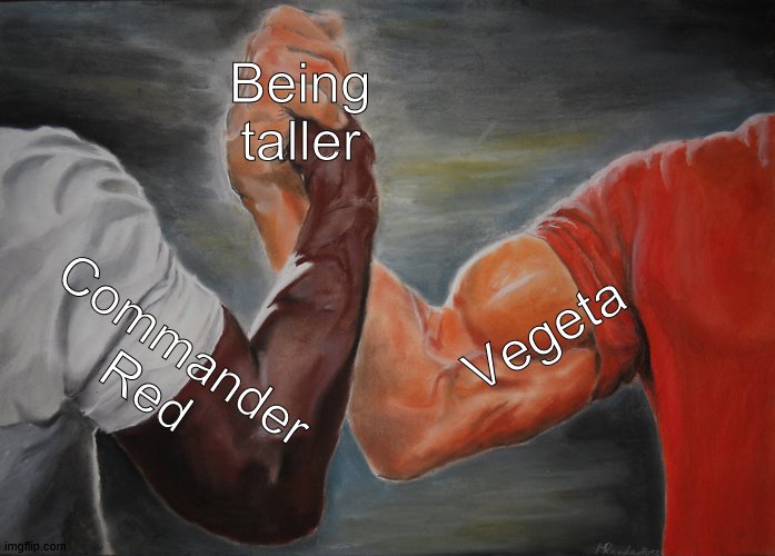 Epic Handshake | Being taller; Vegeta; Commander Red | image tagged in memes,epic handshake | made w/ Imgflip meme maker