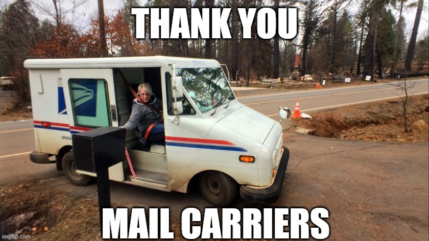 thanks | THANK YOU; MAIL CARRIERS | image tagged in mailman | made w/ Imgflip meme maker
