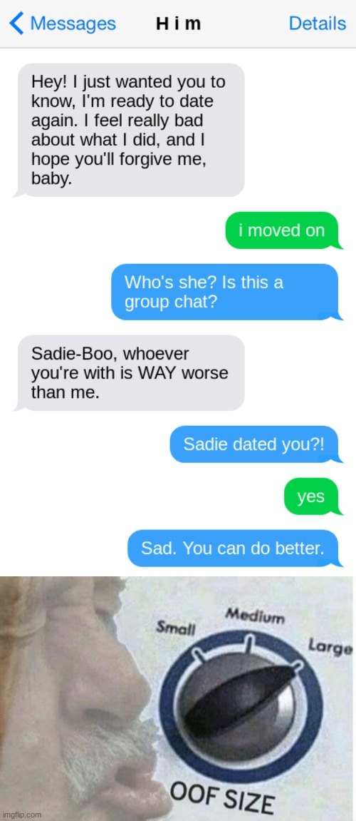 image tagged in oof size large | made w/ Imgflip meme maker
