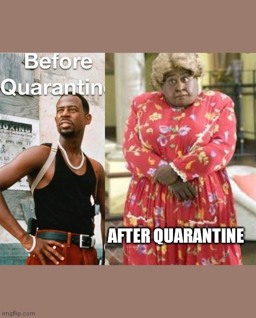 AFTER QUARANTINE | image tagged in quarantine | made w/ Imgflip meme maker