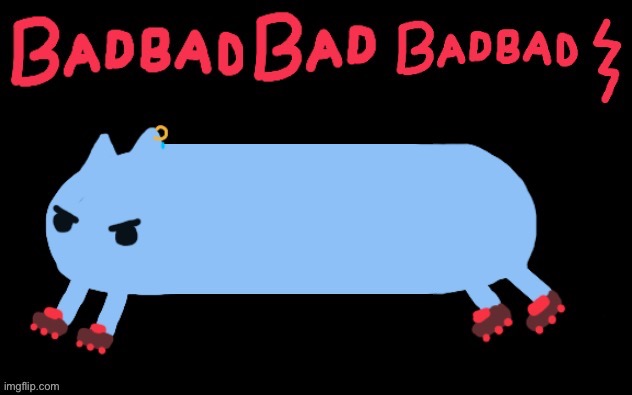 Badbadbadbadbad | image tagged in memes,baba is you,badbad,lel,funny | made w/ Imgflip meme maker