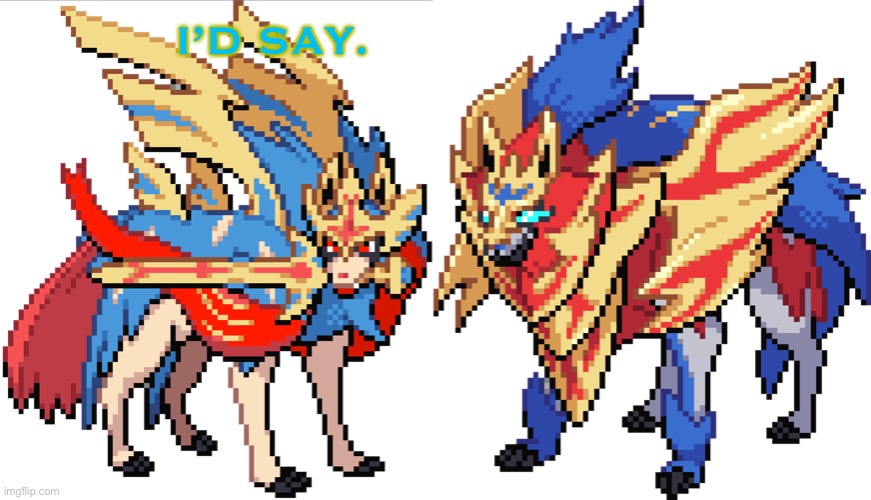 I’D SAY. | image tagged in crowned starcloak sprite left,crowned steelfall sprite left | made w/ Imgflip meme maker