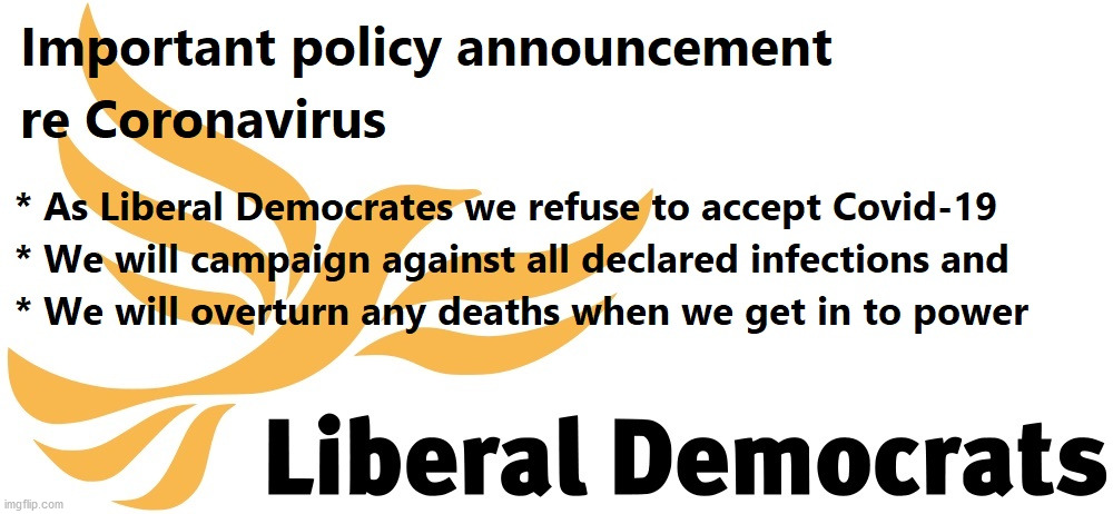 Liberal Democrats Corona virus | image tagged in covid19,covid-19,liberal democrats,jo swinson,ed davey,mark pack | made w/ Imgflip meme maker