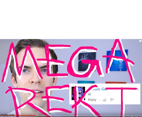 High Quality mega rekt Blank Meme Template