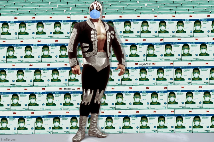 Mil Mascaras  - 1000 Masks | image tagged in coronavirus,corona virus,wrestling,mexican,masks,wrestler | made w/ Imgflip meme maker