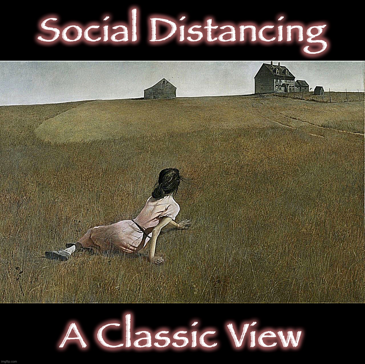 Once upon a time... | Social Distancing; A Classic View | image tagged in memes,social distancing,coronavirus,covid-19,classic,2020 | made w/ Imgflip meme maker
