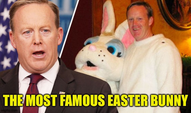 THE MOST FAMOUS EASTER BUNNY | made w/ Imgflip meme maker