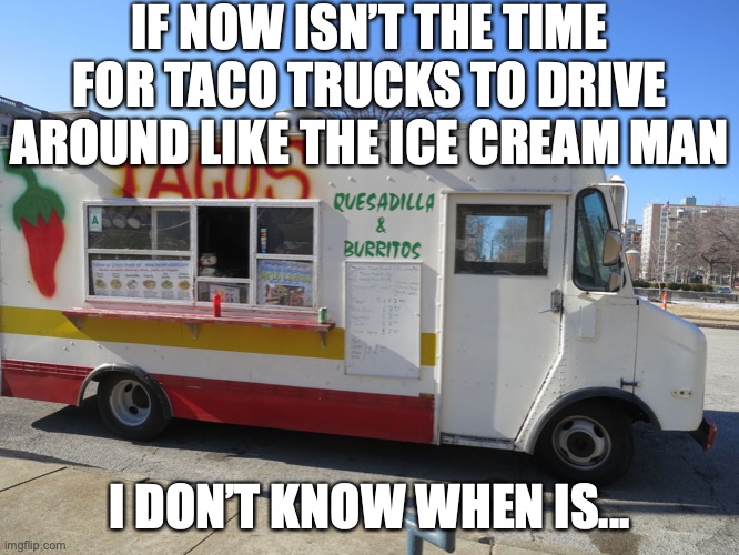 Taco Truck Imgflip