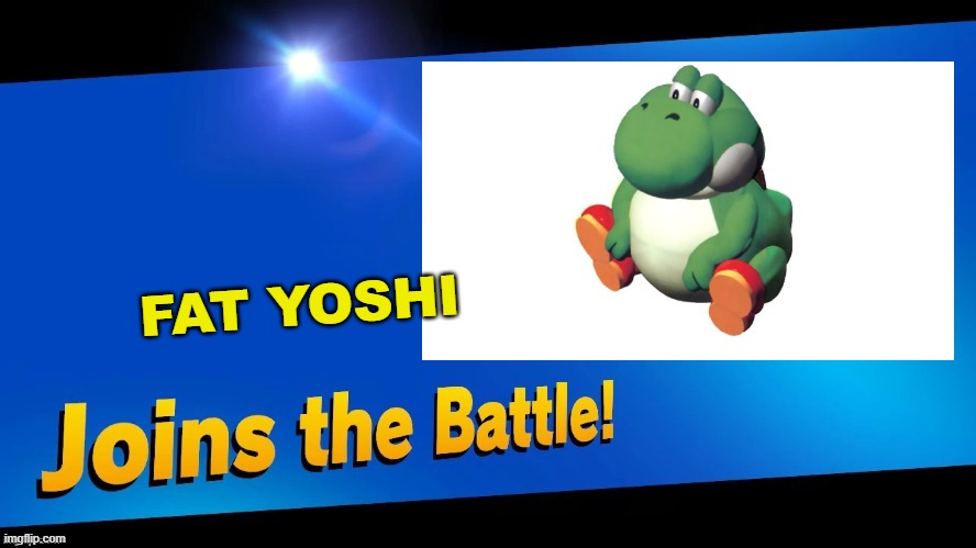 FAT YOSHI | made w/ Imgflip meme maker