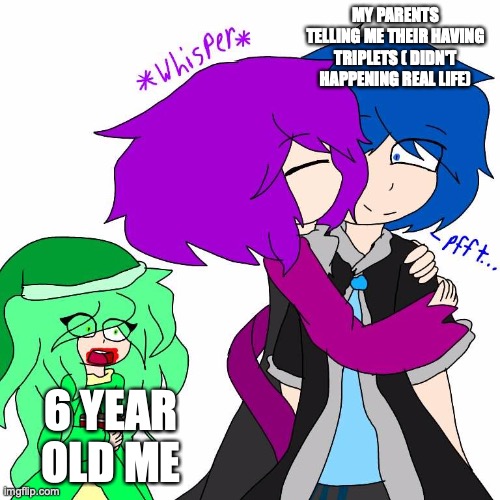 Shocked Sylph ( Cyko x phantom) | MY PARENTS TELLING ME THEIR HAVING TRIPLETS ( DIDN'T HAPPENING REAL LIFE); 6 YEAR OLD ME | image tagged in shocked sylph  cyko x phantom | made w/ Imgflip meme maker