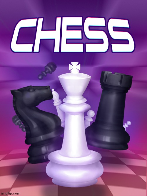 Chess | image tagged in chess | made w/ Imgflip meme maker