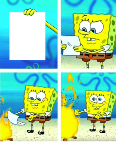 Spongebob Paper Burn Blank Meme Template