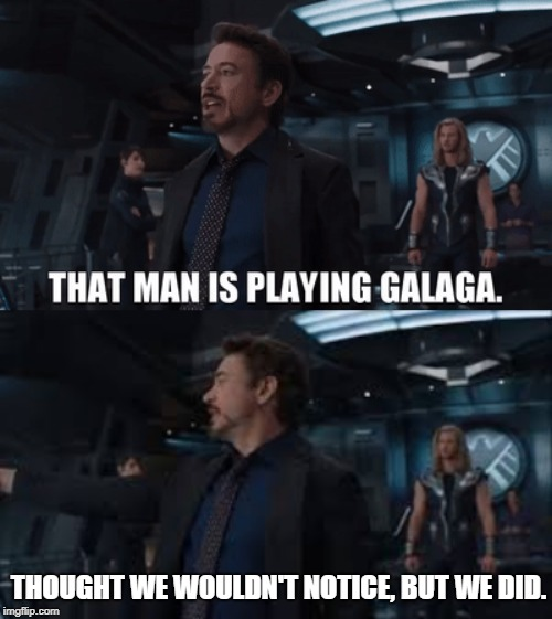 High Quality Tony Stark that man is playing galaga Blank Meme Template